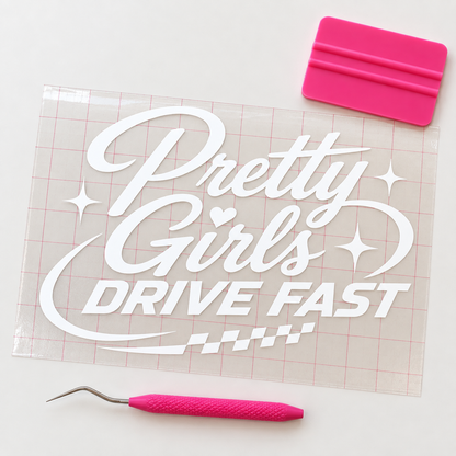Pretty Girls Drive Fast Car Decal | White Vinyl Window Decal